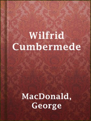 cover image of Wilfrid Cumbermede